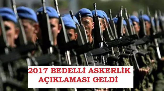 2017 Bedelli Askerlik Çıkacak mı? Resmi Açıklama Geldi mi?