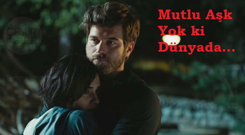 Cesur ve Güzel 4 Mayıs 25. Bölüm Cesur'un Sühan'a Okudu Şiir Sözleri