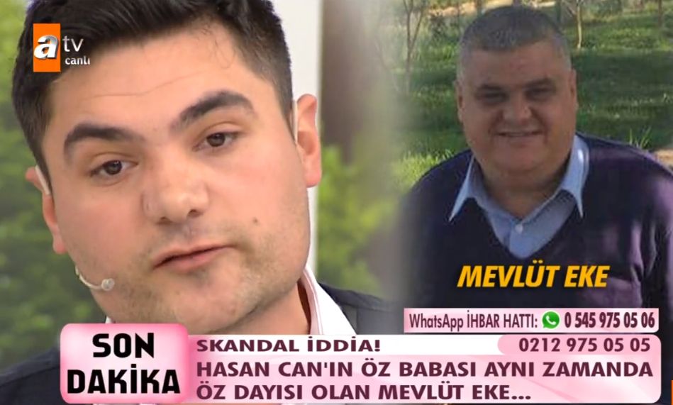Esra Erol'da Hasan Can'ın Gerçek Babası Kim? Aileden Hangi İsim Çıktı?